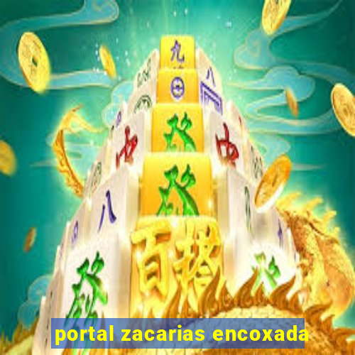 portal zacarias encoxada